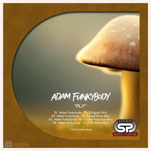 Adam Funkybody - Fly [SP574]